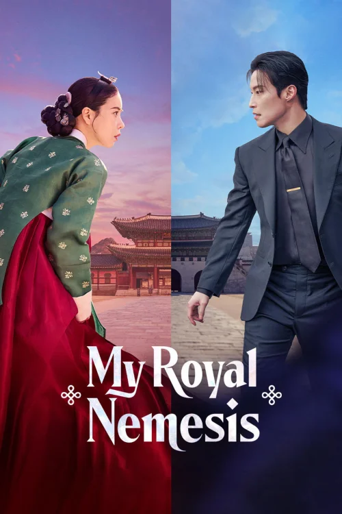 My Royal Nemesis ศัตรูหัวใจ นางร้ายวังหลวง