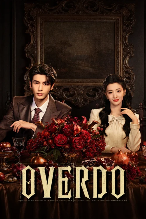 Overdo รักเกินแค้น หากวินาทีนั้นไม่พบเธอ Poster
