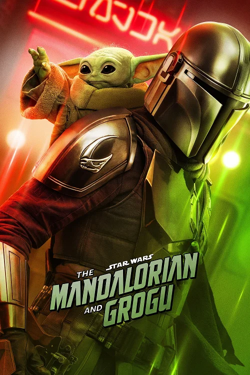 The Mandalorian and Grogu แมนดาลอเรี่ยนและโกรกู Poster