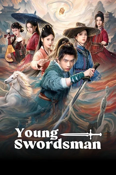 Young Swordsman คู่มือจอมยุทธ์ฉบับพลิกยุทธภพ Poster